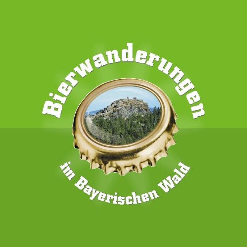 Bierwanderungen im Bayerischen Wald