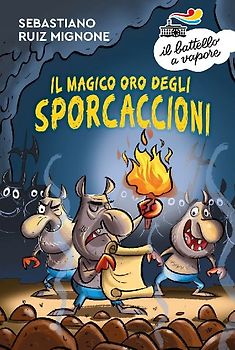 Il magico oro degli Sporcaccioni