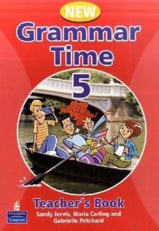 Grammar Time Level 5 Teachers Book New Edition