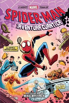 Marvel Scholastic Spider-man. ¡aventura Cuantica!