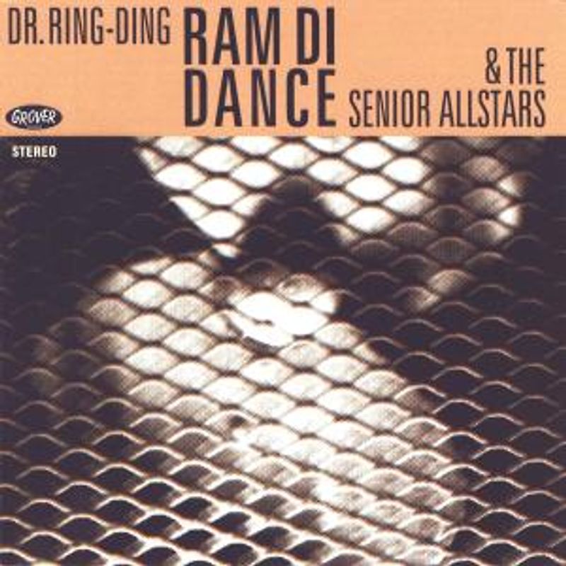 Dr.Ring-Ding & the Senior Allstars - Ram di Dance