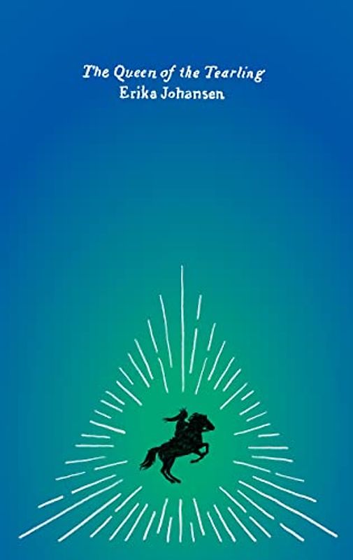 The Queen of the Tearling: A Novel (Harper Perennial Olive Editions, Band 1)