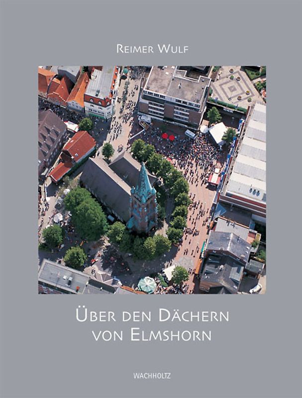 Über den Dächern von Elmshorn