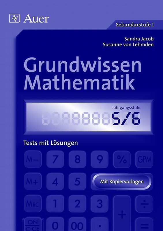 Grundwissen Mathematik Klasse 5/6