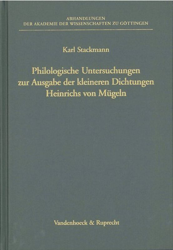 Philologische Untersuchungen zur Ausgabe der kleineren Dichtungen Heinrichs von Mügeln