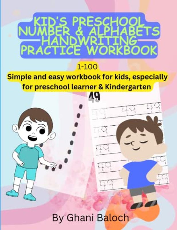 Kid’s preschool number & alphabets handwriting practice workbook: Simple and easy workbook for kids, especially for preschool learner & Kindergarten , ... Capital Alphabet and Small alphabet A to Z