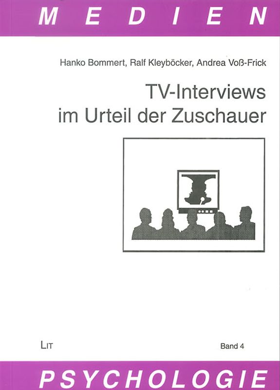 TV-Interviews im Urteil der Zuschauer