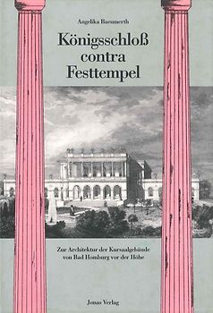 Königsschloss contra Festtempel