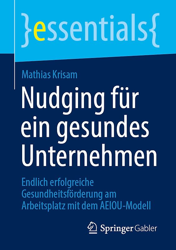 Nudging für ein gesundes Unternehmen