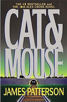 Cat & Mouse (Alex Cross, 4)