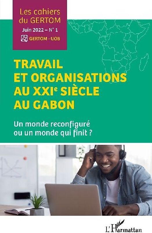 Travail et organisations au XXIe siècle au Gabon