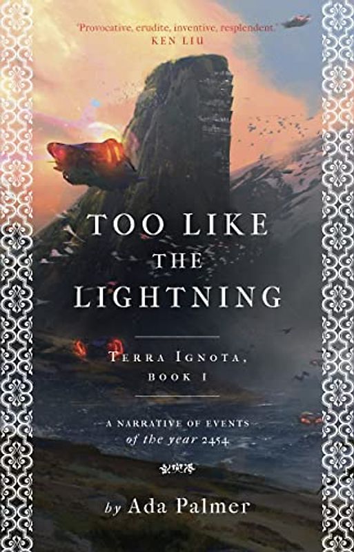 Too Like the Lightning (Terra Ignota, Band 1)