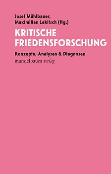 Kritische Friedensforschung