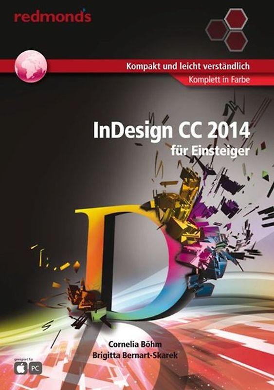 InDesign CC 2014 für Einsteiger 17x24 cm komplett in Farbe