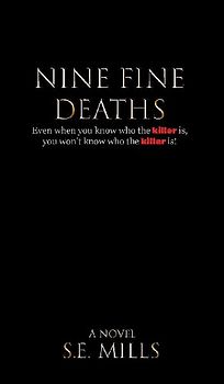 Nine Fine Deaths