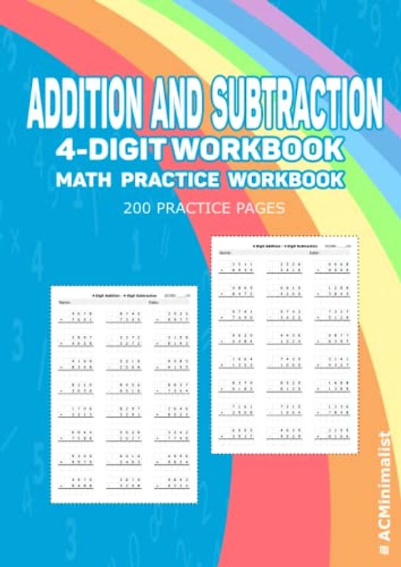 Addition And Subtraction 4-Digit Workbook Math Practice Workbook 200 Practice Pages: 4-Digit Addition With and Without Regrouping. 4-Digit Subtraction ... Regrouping. 4800 Exercises Without Answers