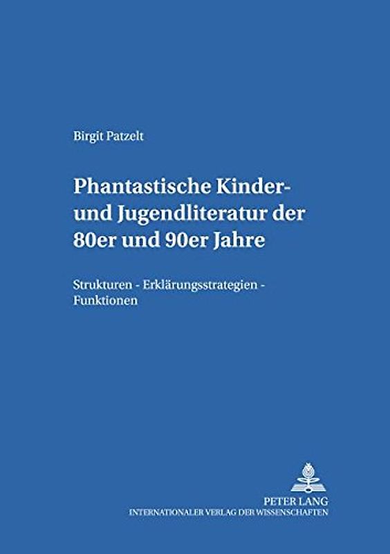 Phantastische Kinder- und Jugendliteratur der 80er und 90er Jahre