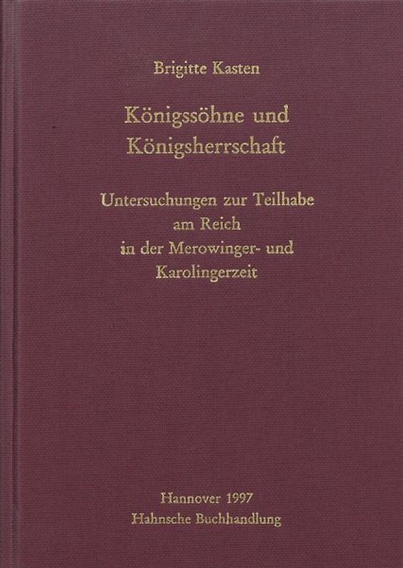 Königssöhne und Königsherrschaft