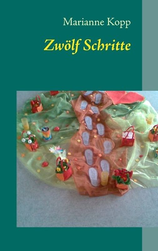 Zwölf Schritte. Roman
