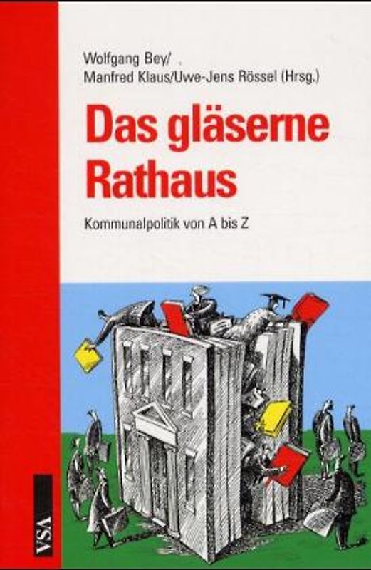 Das gläserne Rathaus
