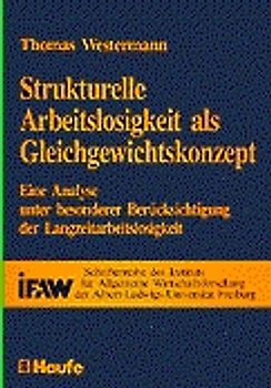 Strukturelle Arbeitslosigkeit als Gleichgewichtskonzept