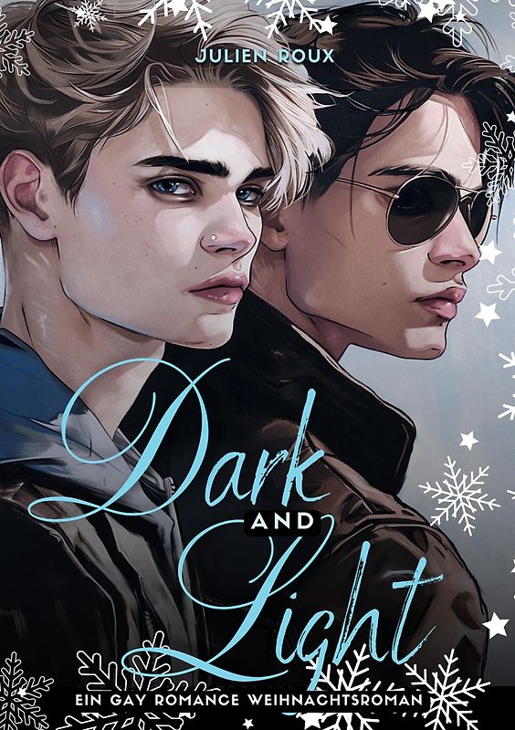 Dark & Light – Liebe zwischen Licht und Schatten