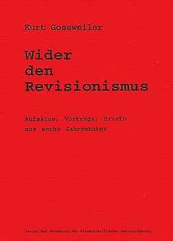 Wider den Revisionismus