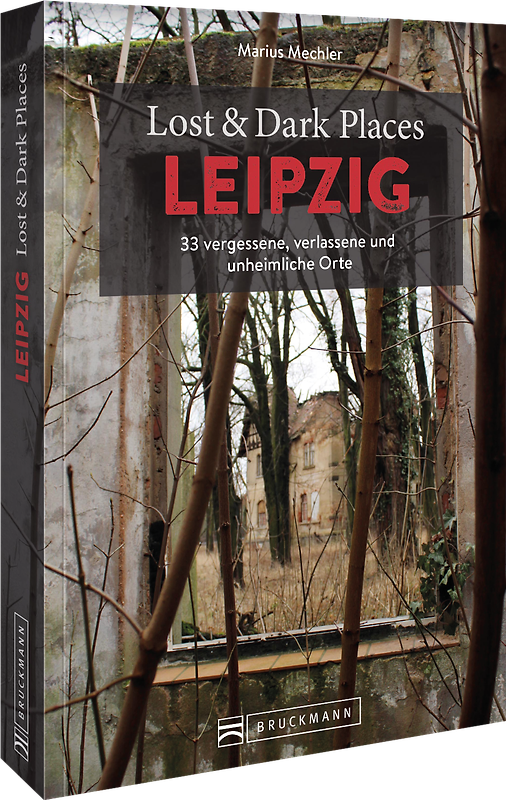Lost & Dark Places Leipzig