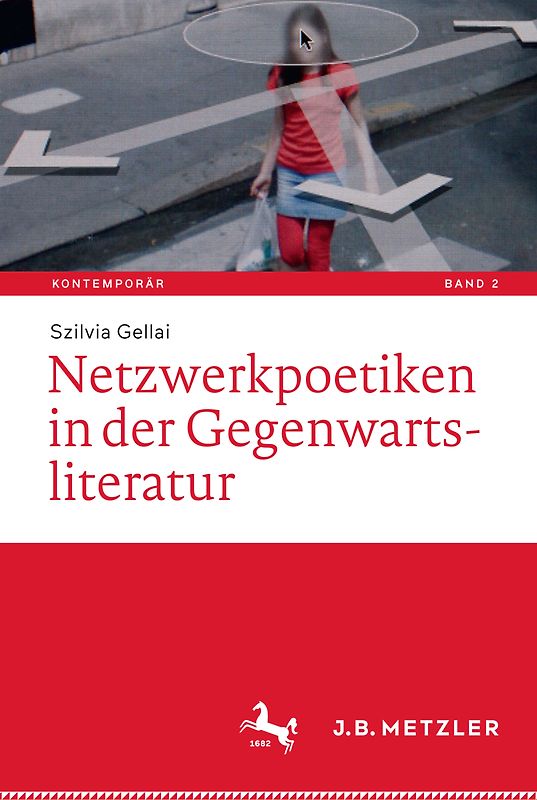 Netzwerkpoetiken in der Gegenwartsliteratur