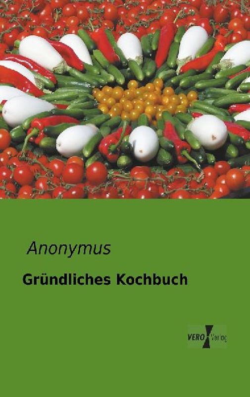 Gründliches Kochbuch