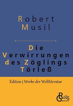 Die Verwirrungen des Zöglings Törleß