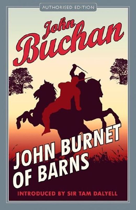 John Burnet of Barns - John Buchan