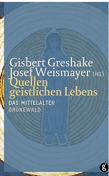 Quellen geistlichen Lebens