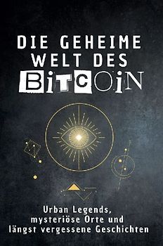 Die geheime Welt des Bitcoin