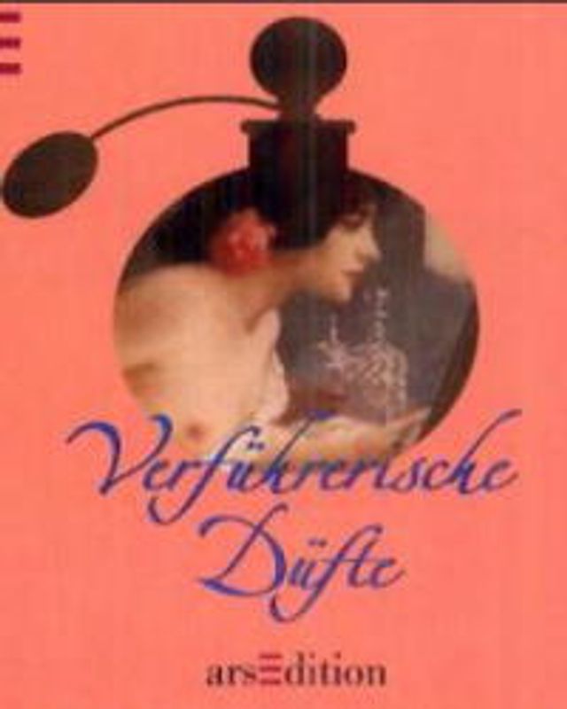 Verführerische Düfte