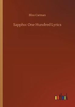 Sappho: One Hundred Lyrics