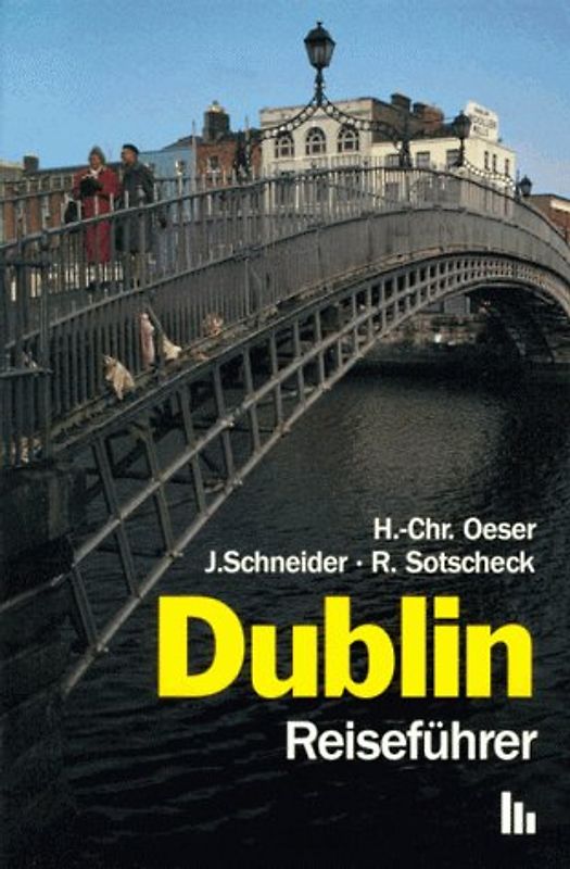 Dublin. Stadt und Kultur
