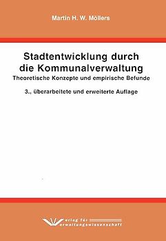Stadtentwicklung durch die Kommunalverwaltung
