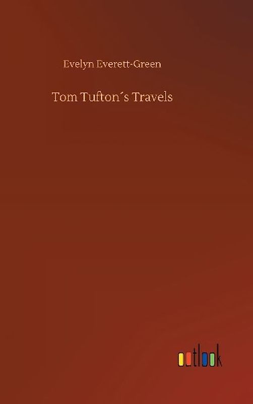 Tom Tufton´s Travels