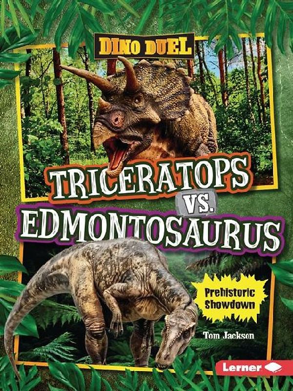 Triceratops vs. Edmontosaurus