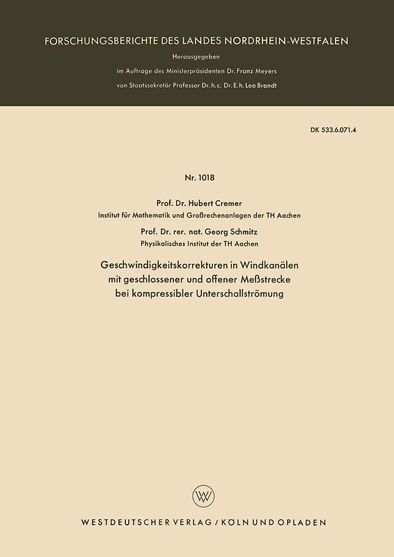 Geschwindigkeitskorrekturen in Windkanälen mit geschlossener und offener Meßstrecke bei kompressibler Unterschallströmung