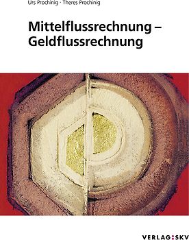 Mittelflussrechnung – Geldflussrechnung, Bundle