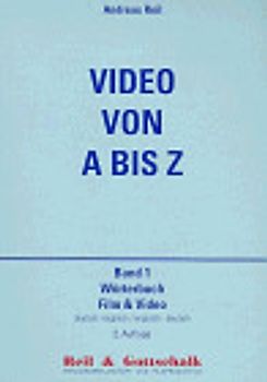 Wörterbuch Film & Video. Deutsch-Englisch /Englisch-Deutsch. 4000 Begriffe