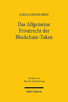 Das Allgemeine Privatrecht der Blockchain-Token