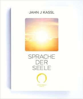 SPRACHE DER SEELE