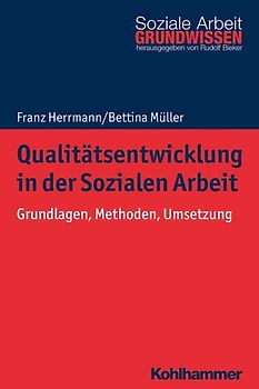 Qualitätsentwicklung in der Sozialen Arbeit