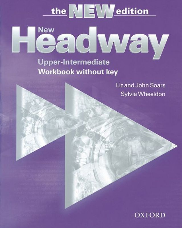 New Headway English Course. Third Edition / Upper-Intermediate (Third Edition) - Workbook