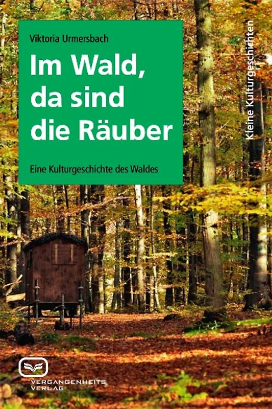 Im Wald, da sind die Räuber