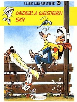 Lucky Luke Vol.56: Under a Western Sky: Volume 56