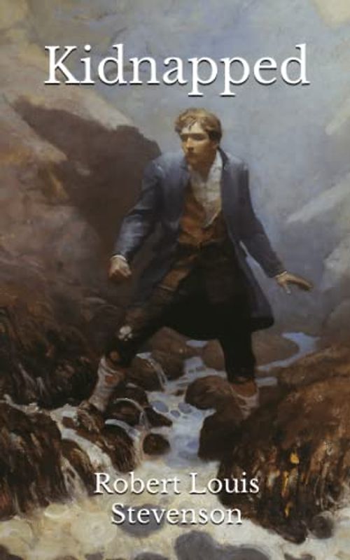 Kidnapped: Survival Historical Adventure (Annotated)